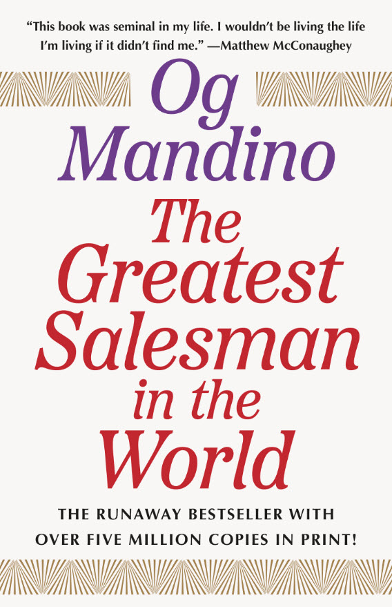 The Greatest Salesman in the World by OG Mandino :  Author